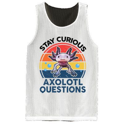 Cute Stay Curious Axolotl Questions Axolotl  Mesh Reversible Basketball Jersey Tank