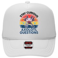 Cute Stay Curious Axolotl Questions Axolotl  Trucker Hat