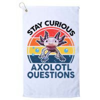 Cute Stay Curious Axolotl Questions Axolotl  Golf Towel