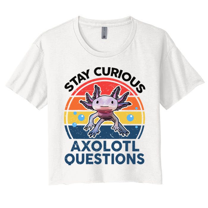 Cute Stay Curious Axolotl Questions Axolotl  Crop Top