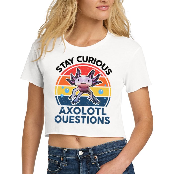Cute Stay Curious Axolotl Questions Axolotl  Crop Top
