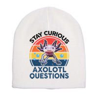 Cute Stay Curious Axolotl Questions Axolotl  Short Acrylic Beanie