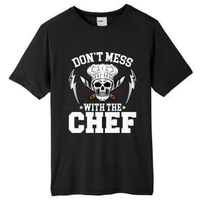 Cook Sous Chef Culinary Head Chef Dont Mess With The Chef Gift Tall Fusion ChromaSoft Performance T-Shirt