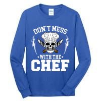 Cook Sous Chef Culinary Head Chef Dont Mess With The Chef Gift Tall Long Sleeve T-Shirt