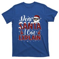 Christmas Santa Claus Red Plaid Dear Santa I Can Explain Gift T-Shirt