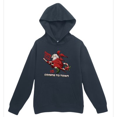 Christmas Santa Claus Is Coming Funny Santa Claus Gift Urban Pullover Hoodie