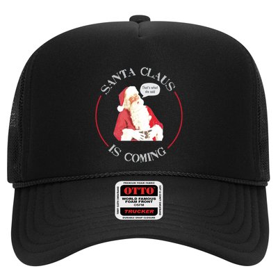 Christmas Santa Claus Is Coming Humorous Holiday Design Cool Gift Trucker Hat