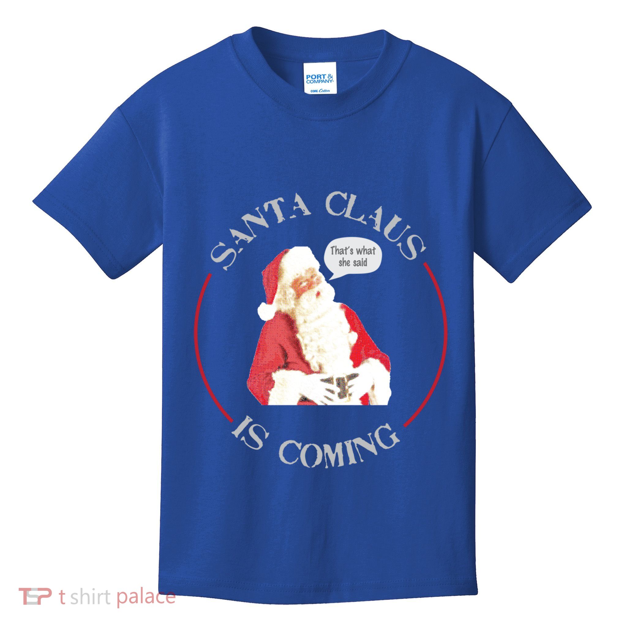 Christmas Santa Claus Is Coming Humorous Holiday Design Cool Gift Kids T-Shirt
