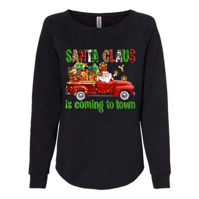 Christmas Santa Claus Is Coming To Town Xmas Red Truck Pjs Gift Womens California Wash Sweatshirt