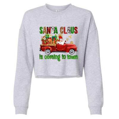 Christmas Santa Claus Is Coming To Town Xmas Red Truck Pjs Gift Cropped Pullover Crew