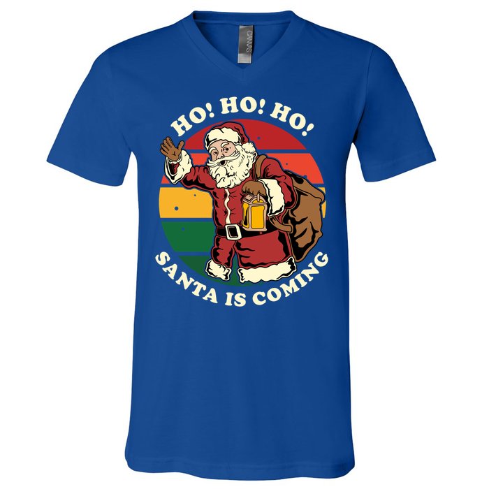 Christmas Santa Claus Santa Is Coming Ho Ho Ho Gift V-Neck T-Shirt