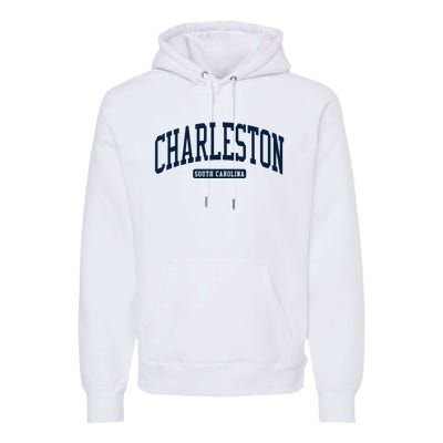 Charleston South Carolina Sc College University Style Premium Hoodie