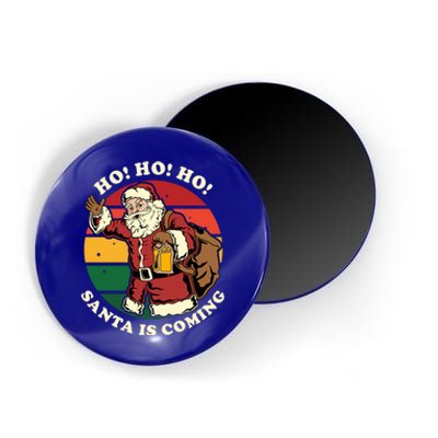 Christmas Santa Claus Santa Is Coming Ho Ho Ho Gift Magnet