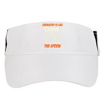 Chemistry Students Chemistry Is Like Cooking Chemist Adult Drive Performance Visor