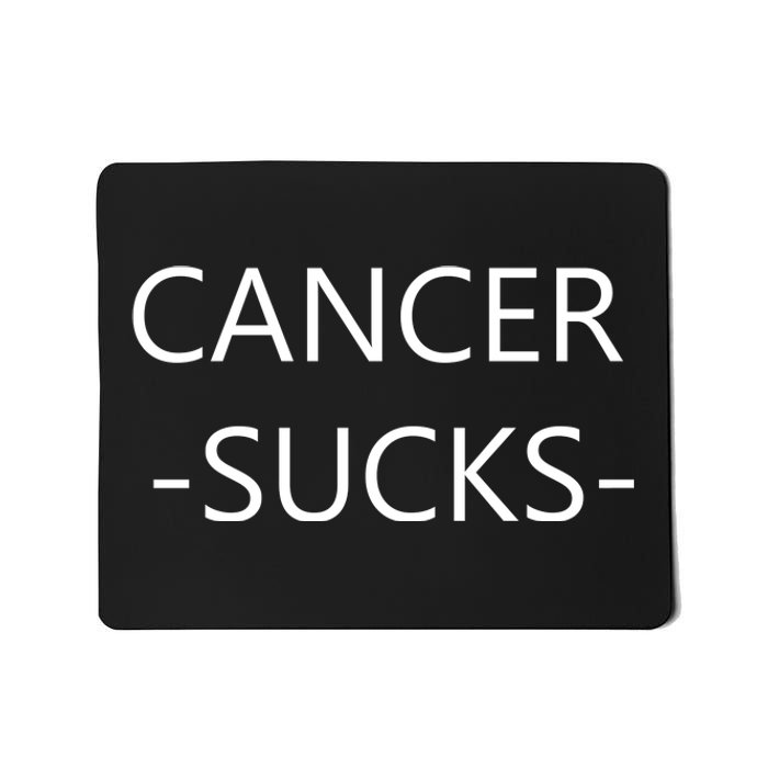 Cancer Sucks Mousepad