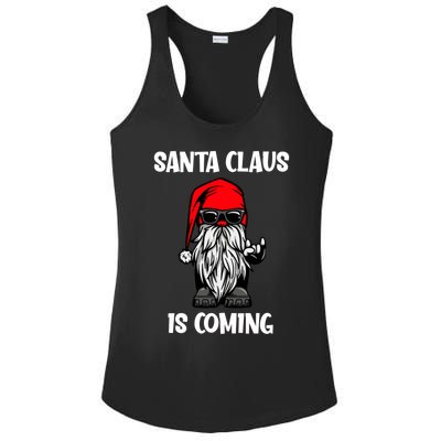 Cool Santa Claus Is Coming Christmas Cool Gift Ladies PosiCharge Competitor Racerback Tank