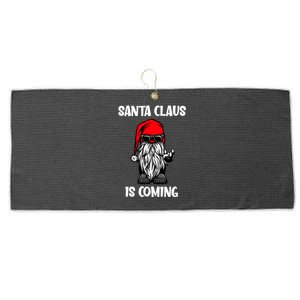 Cool Santa Claus Is Coming Christmas Cool Gift Large Microfiber Waffle Golf Towel