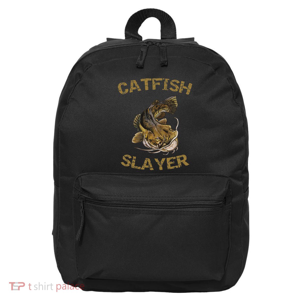 Catfish Slayer Catfish For Catfish Fisherman 16 in Basic Backpack
