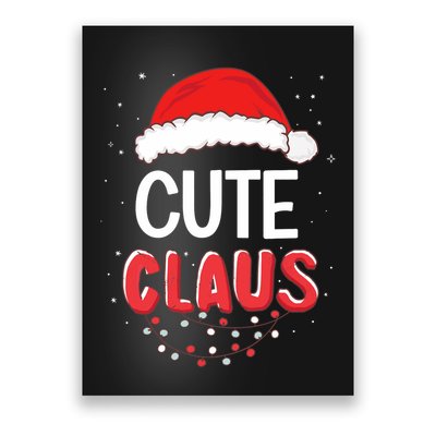 Cute Santa Claus Christmas Matching Costume Poster