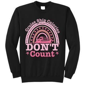 Cruise Ship Calories Don't Count Rainbow Cruising Lover Sweatshirt