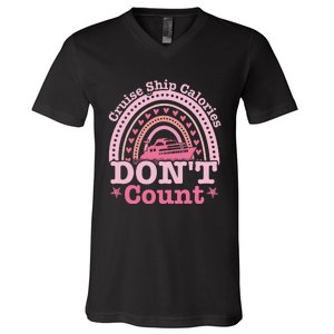 Cruise Ship Calories Don't Count Rainbow Cruising Lover V-Neck T-Shirt