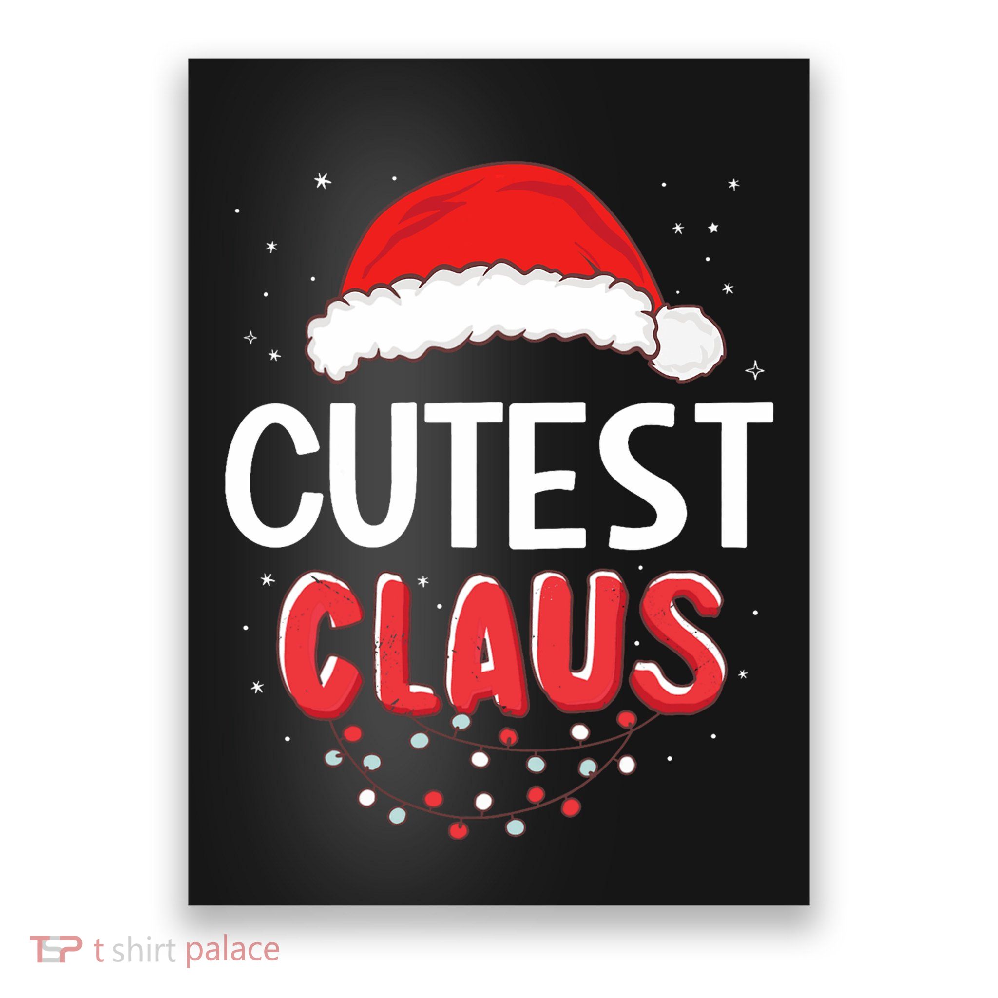 Cutest Santa Claus Christmas Matching Costume Poster
