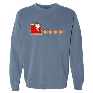 Chicken Santa Christmas Sleigh Funny Chicken Xmas Garment-Dyed Sweatshirt