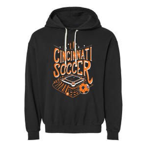 Cincinnati Soccer Cincy Futbol Cool Nati Skyline Garment-Dyed Fleece Hoodie