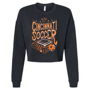 Cincinnati Soccer Cincy Futbol Cool Nati Skyline Cropped Pullover Crew