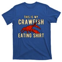 Crawfish Season Clothing This Is My Crawfish Eating Gift T-Shirt