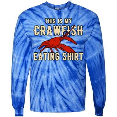 Crawfish Season Clothing This Is My Crawfish Eating Gift Tie-Dye Long Sleeve Shirt