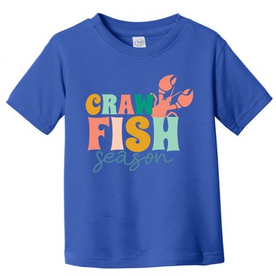 Crawfish Season Crawfish Junkie Cajun Lobster Gift Toddler T-Shirt