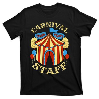 Carnival Staff Circus Event Security Ringmaster Lover Gift T-Shirt