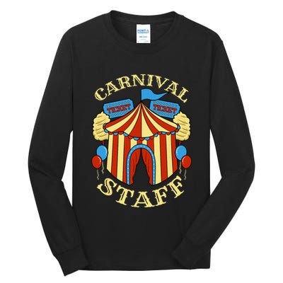 Carnival Staff Circus Event Security Ringmaster Lover Gift Tall Long Sleeve T-Shirt
