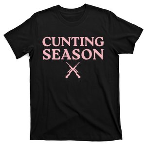 Cunting Season T-Shirt