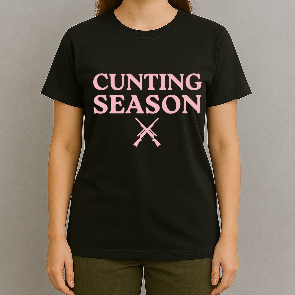 Cunting Season T-Shirt