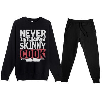 Cooking Skinny Chef Hobby Chef Culinary Funny Cook Meaningful Gift Premium Crewneck Sweatsuit Set