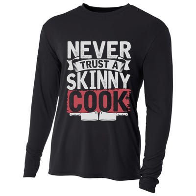 Cooking Skinny Chef Hobby Chef Culinary Funny Cook Meaningful Gift Cooling Performance Long Sleeve Crew