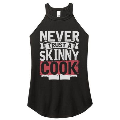 Cooking Skinny Chef Hobby Chef Culinary Funny Cook Meaningful Gift Women's Perfect Tri Rocker Tank