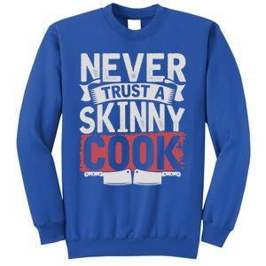 Cooking Skinny Chef Hobby Chef Culinary Funny Cook Meaningful Gift Sweatshirt