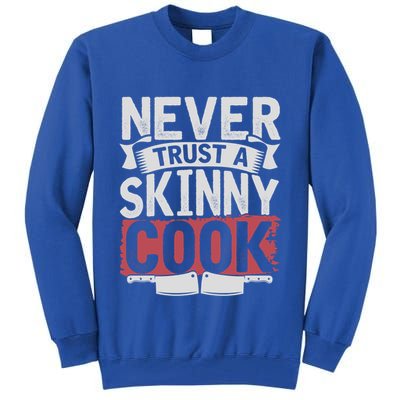 Cooking Skinny Chef Hobby Chef Culinary Funny Cook Meaningful Gift Tall Sweatshirt
