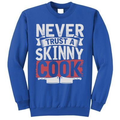 Cooking Skinny Chef Hobby Chef Culinary Funny Cook Meaningful Gift Tall Sweatshirt