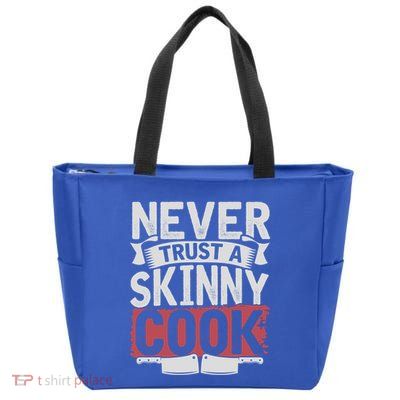 Cooking Skinny Chef Hobby Chef Culinary Funny Cook Meaningful Gift Zip Tote Bag