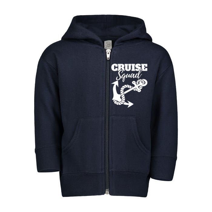 Cruise Squad Cruise Ship For Family Friends Toddler Zip Fleece Hoodie