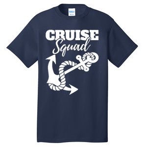 Cruise Squad Cruise Ship For Family Friends Tall T-Shirt