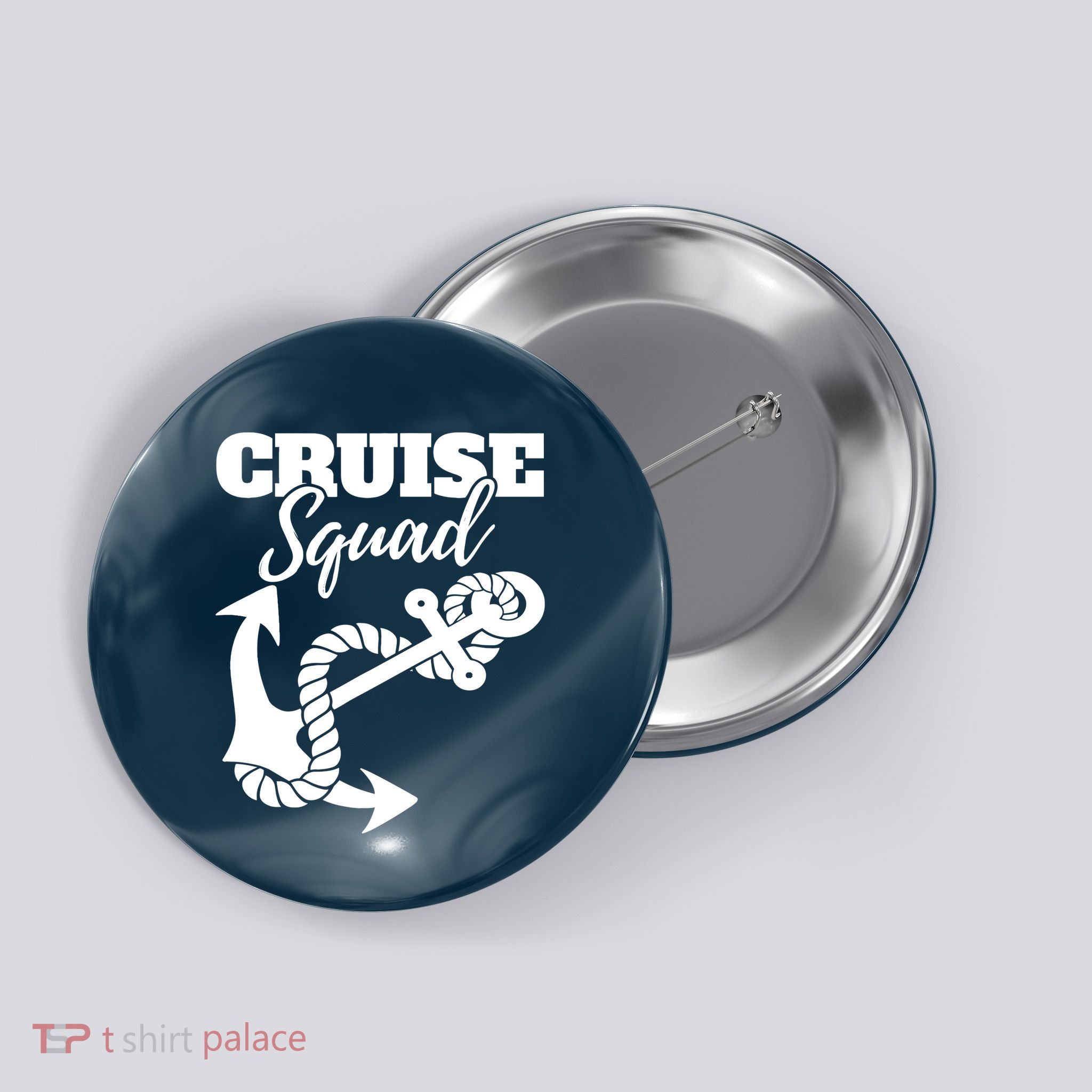 Cruise Squad Cruise Ship For Family Friends Button