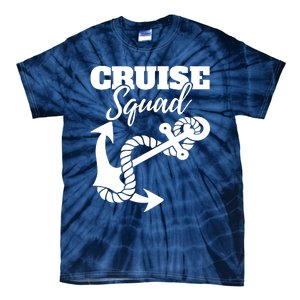 Cruise Squad Cruise Ship For Family Friends Tie-Dye T-Shirt