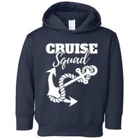 Cruise Squad Cruise Ship For Family Friends Toddler Hoodie