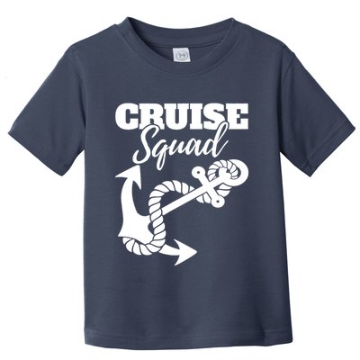 Cruise Squad Cruise Ship For Family Friends Toddler T-Shirt