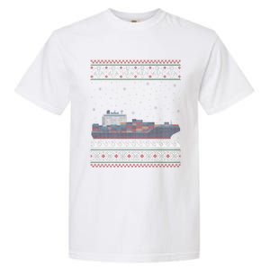 Cargo Ship Crews Matching Ugly Christmas Container Ship Xmas Garment-Dyed Heavyweight T-Shirt